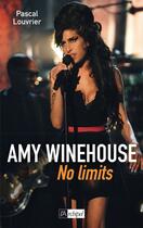 Couverture du livre « La vie borderline d'Amy Winehouse » de Pascal Louvrier aux éditions Archipel