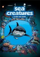 Couverture du livre « Sea creatures t.1 ; reef madness » de Christophe Cazenove et Jytery aux éditions Bamboo