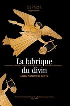 Couverture du livre « La fabrique du divin » de Maria Vamvouri Ruffy aux éditions Pulg