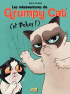 Couverture du livre « Les mésaventures de grumpy cat t.1 » de Steve Uy et Ken Kaeser aux éditions Jungle
