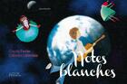 Couverture du livre « Notes blanches » de Chantal Ferrier et Catherine Lelandais aux éditions Editions Persée