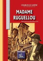 Couverture du livre « Madame Ruguellou » de Charles Le Goffic aux éditions Editions Des Regionalismes