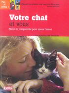 Couverture du livre « Votre chat et vous » de Valerie Dramart aux éditions Rustica
