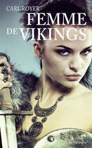 Couverture du livre « Femme de vikings » de Carl Royer aux éditions La Musardine