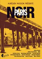 Couverture du livre « Paris noir » de Aurelien Masson aux éditions Asphalte
