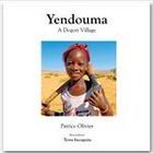 Couverture du livre « Yendouma, a Dogon Village ; color » de Patrice Olivier aux éditions Terra Incognita