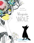 Couverture du livre « Virginia Wolf » de Kyo Maclear et Isabelle Arsenault aux éditions La Pasteque