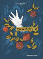 Couverture du livre « Cramoisir : micro-fictions sur le désir » de Amandine Dhee aux éditions L'onde Theatrale
