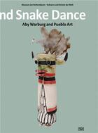 Couverture du livre « Lightning symbol and snake dance aby warburg and pueblo art » de  aux éditions Hatje Cantz