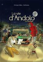 Couverture du livre « La vie d'Andolo t.1 : le messager » de Christophe Edimo et Fati Kabuika aux éditions Toom Comics