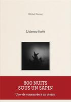 Couverture du livre « L'oiseau-forêt » de Michel Munier aux éditions Kobalann
