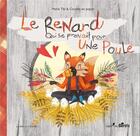 Couverture du livre « Le renard qui se prenait pour une poule » de Marie Tibi et Cocotte En Papier aux éditions Orso Editions