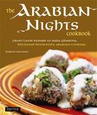 Couverture du livre « The arabian nights cookbook » de Salloum Habeeb aux éditions Tuttle