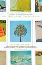 Couverture du livre « The Ruins of California » de Sherrill Martha aux éditions Penguin Group Us