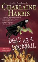 Couverture du livre « Dead As A Doornail » de Charlaine Harris aux éditions Orion Digital