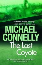 Couverture du livre « Last coyote » de Michael Connelly aux éditions Orion Digital