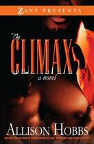 Couverture du livre « The Climax » de Hobbs Allison aux éditions Strebor Books