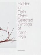 Couverture du livre « Hidden in plain sight: selected writings of karin higa » de  aux éditions Dap Artbook