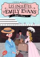 Couverture du livre « Les enquêtes d'Emily Evans t.2 ; danger à l'horizon » de Elliott Patricia aux éditions Le Livre De Poche Jeunesse