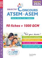 Couverture du livre « Objectif Concours ATSEM - ASEM 2024 : 90 fiches et 1 000 QCM » de Christine Blanchard et Claudine Cheyrouze aux éditions Hachette Education