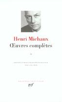 Couverture du livre « Oeuvres complètes t2 » de Henri Michaux aux éditions Gallimard