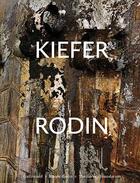 Couverture du livre « Kiefer-rodin » de Veronique Mattiussi aux éditions Acc Art Books