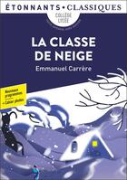 Couverture du livre « La Classe de neige » de Emmanuel Carrère aux éditions Flammarion