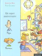 Couverture du livre « Un Super Anniversaire » de Genevieve Noel aux éditions Nathan