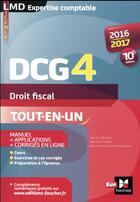 Couverture du livre « DCG 4 ; droit fiscal ; manuel et applications ; millésime 2015-2016 (10e édition) » de Alain Burlaud aux éditions Foucher