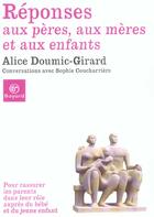 Couverture du livre « Reponses Aux Peres Aux Meres Et Aux Enfants » de Doumic-Girard A aux éditions Bayard