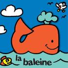 Couverture du livre « La baleine » de Art/Richard aux éditions Lito