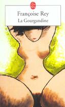 Couverture du livre « La gourgandine » de Rey-F aux éditions Le Livre De Poche