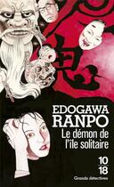 Couverture du livre « Le démon de l'île solitaire » de Ranpo Edogawa aux éditions 10/18