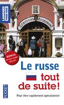 Couverture du livre « Le russe tout de suite ! » de Lydia Vaisser aux éditions Pocket