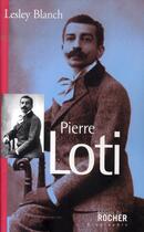 Couverture du livre « Pierre loti » de Jean Lambert aux éditions Rocher