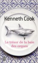Couverture du livre « Le trésor de la baie des orques » de Kenneth Cook aux éditions J'ai Lu