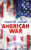 Couverture du livre « American war » de Omar El Akkad aux éditions J'ai Lu