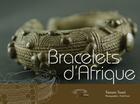 Couverture du livre « Bracelets d'Afrique » de Tamaro Toure et Fode Kone aux éditions L'harmattan