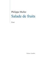 Couverture du livre « Salade de fruits » de Muller aux éditions Amalthee