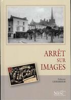 Couverture du livre « Arrêt sur images » de Fabienne Lebarbier aux éditions Siloe Sype