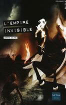 Couverture du livre « L'empire invisible » de Jerome Noirez aux éditions Gulf Stream