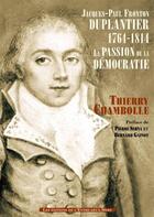 Couverture du livre « Jacques-Paul Fronton Duplantier » de Thierry Chambolle aux éditions Entre Deux Mers
