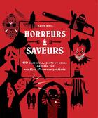 Couverture du livre « HORREURS ET SAVEURS » de Zach Neil aux éditions Abysse Publishing