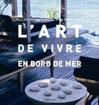 Couverture du livre « Art De Vivre En Bord De Mer (L') » de Cliff/De Chabaneix aux éditions La Martiniere