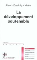 Couverture du livre « Le developpement soutenable » de Vivien F-D. aux éditions La Decouverte