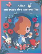 Couverture du livre « Alice au pays des merveilles » de Sophie De Mullenheim et Paku aux éditions Auzou