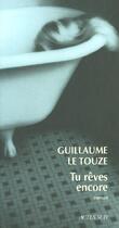 Couverture du livre « Tu reves encore » de Guillaume Letouze aux éditions Actes Sud