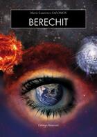 Couverture du livre « Berechit » de Marie-Laurence Salomon aux éditions Benevent