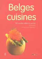 Couverture du livre « Belges cuisines » de Philippe Renard et Philippe Saenen aux éditions Corporate