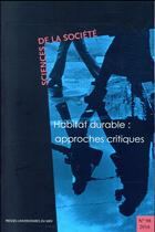 Couverture du livre « Habitat durable : approches critiques » de Julia Jean-Thierry aux éditions Pu Du Midi